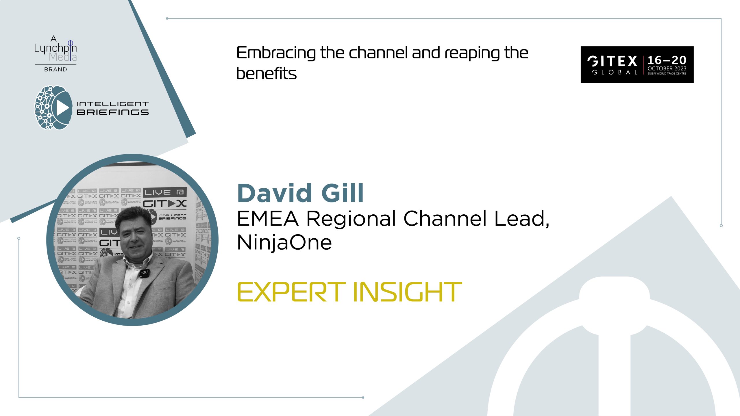 GITEX 2023: David Gill, EMEA Regional Channel Lead, NinjaOne