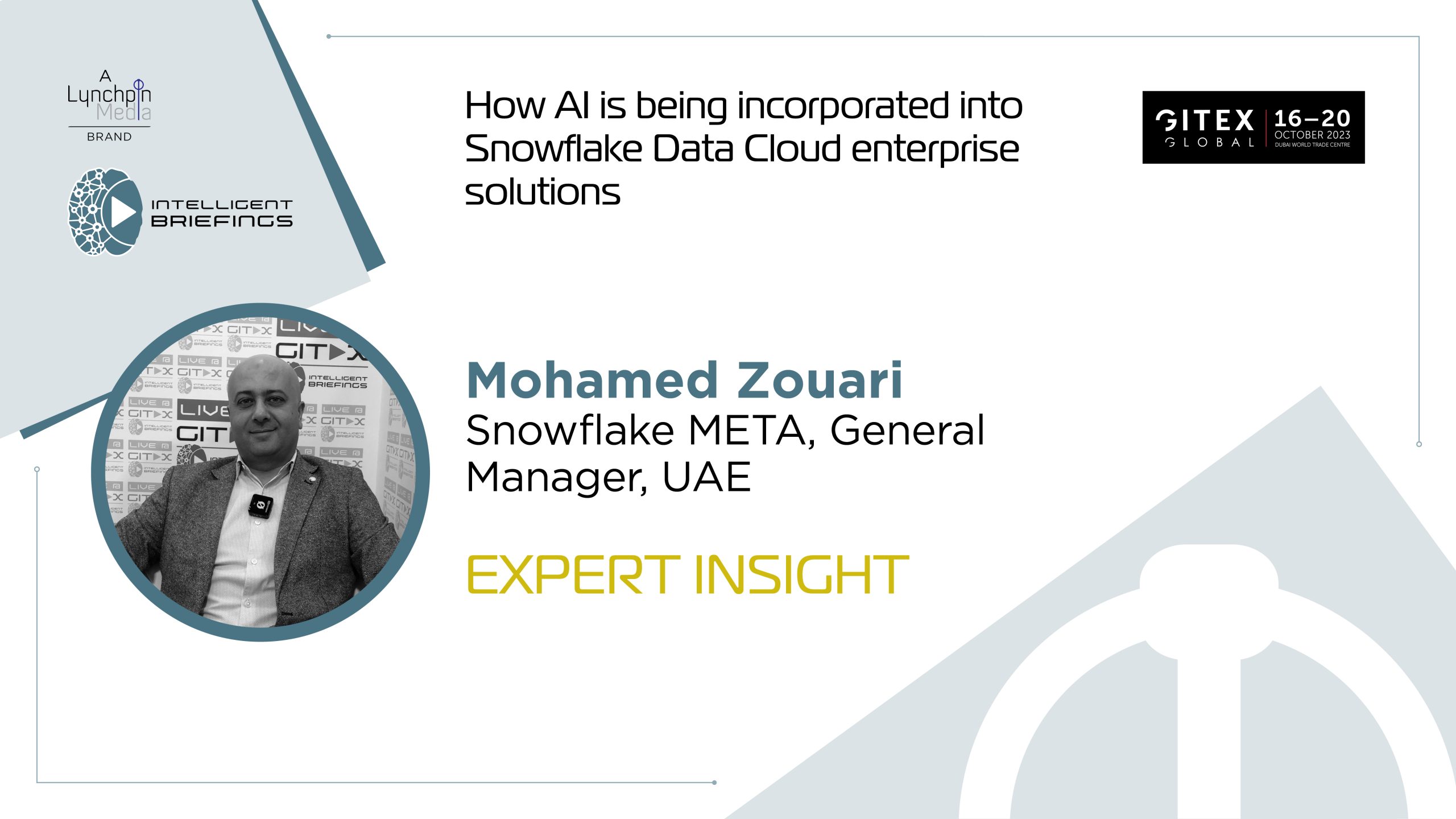 GITEX 2023: Mohamed Zouari, Snowflake META, General Manager, UAE