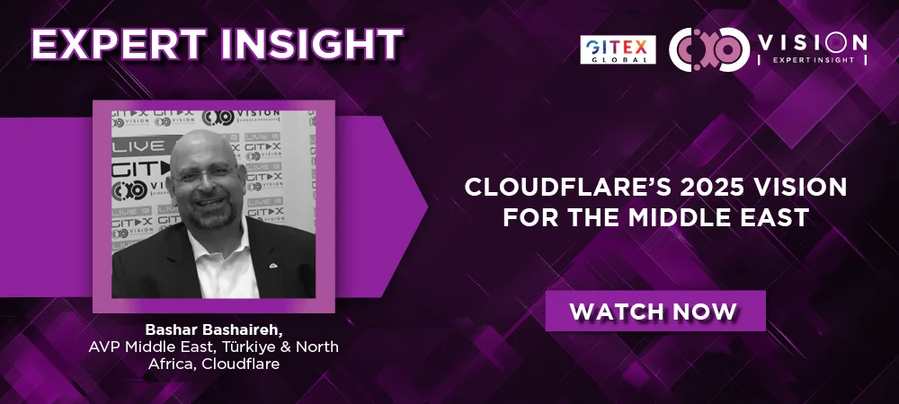 GITEX 2025: Bashar Bashaireh, AVP Middle East, Türkiye & North Africa, Cloudflare