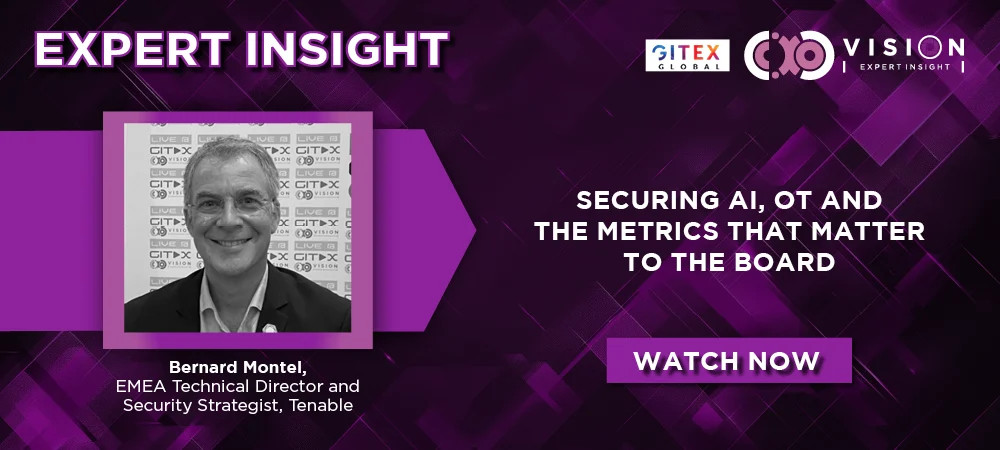 GITEX 2025: Bernard Montel, EMEA Technical Director and Security Strategist, Tenable
