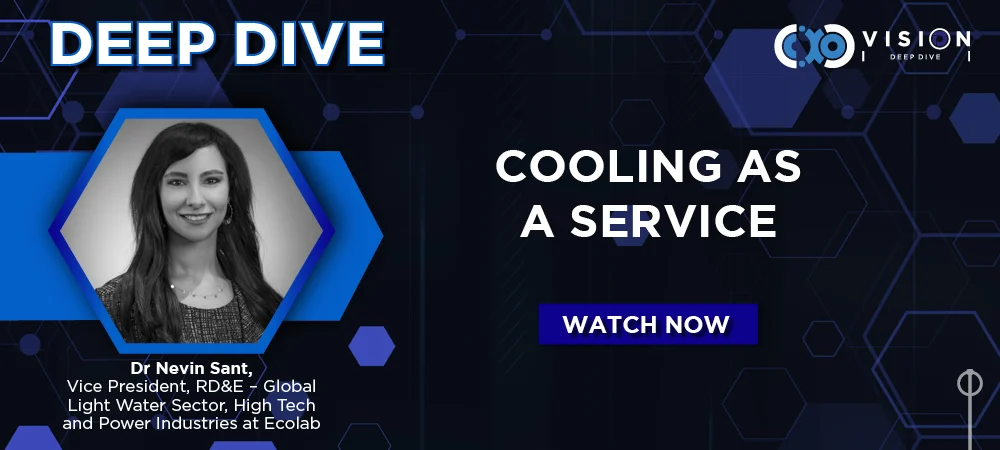 Deep Dive: Dr Nevin Sant, Vice President, RD&E – Global Light Water Sector, High Tech and Power Industries at Ecolab