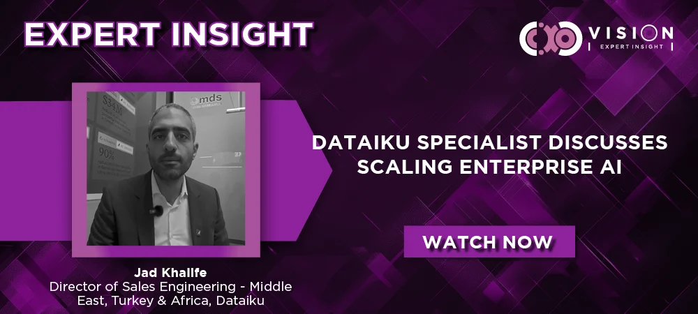 Jad Khalife, Director of Sales Engineering – Middle East, Turkey & Africa at Dataiku, discusses the challenges of scaling enterprise AI
